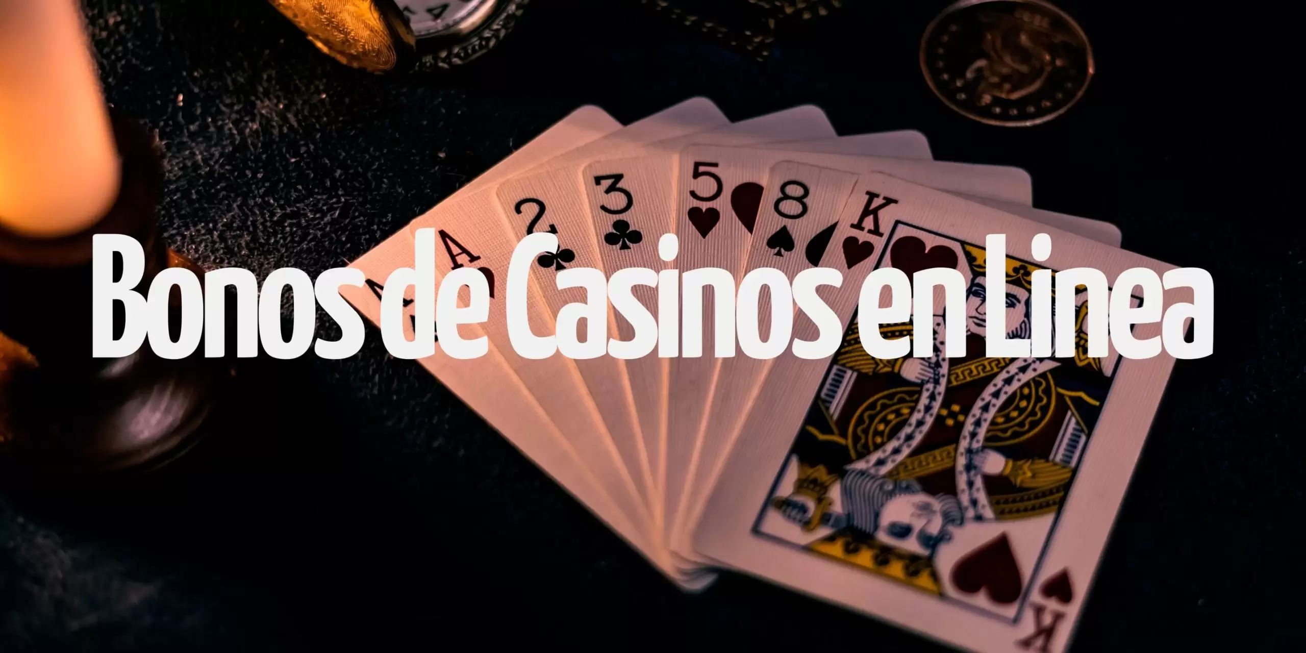 Bonos de casino en línea.